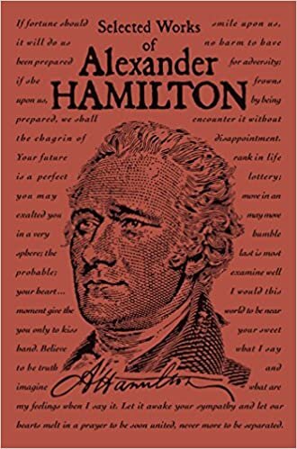 okumak Selected Works of Alexander Hamilton (Word Cloud Classics)