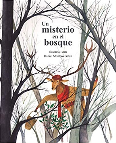 okumak Un Misterio En El Bosque (a Mystery in the Forest) (Susurros En El Bosque)