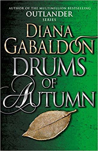 Drums Of Autumn: (Outlander 4)