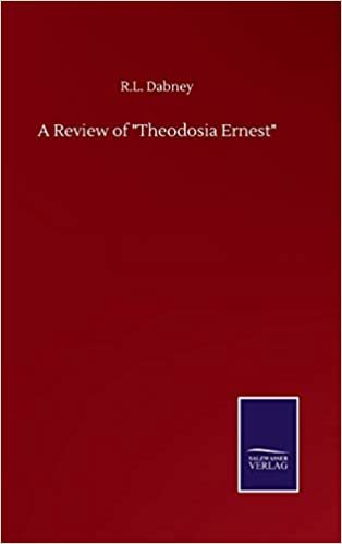 okumak A Review of &quot;Theodosia Ernest&quot;