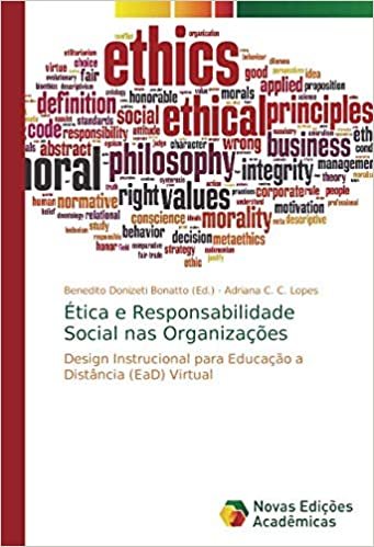 okumak Ética e Responsabilidade Social nas Organizações: Design Instrucional para Educação a Distância (EaD) Virtual