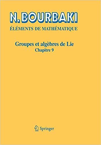 okumak Groupes ET Algebres De Lie : Chapitre 9