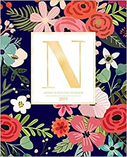 okumak Weekly &amp; Monthly Planner 2019: Navy Florals with Red and Colorful Flowers and Gold Monogram Letter N (7.5 x 9.25”) Horizontal AT A GLANCE Personalized Planner for Women Moms Girls and School