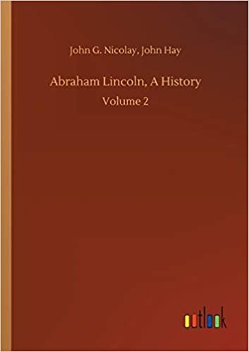 okumak Abraham Lincoln, A History