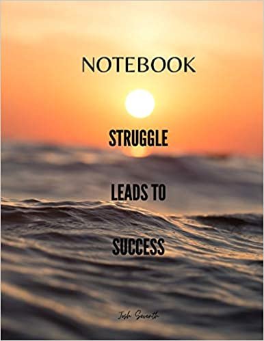 okumak NOTEBOOK - Struggle Leads To Success
