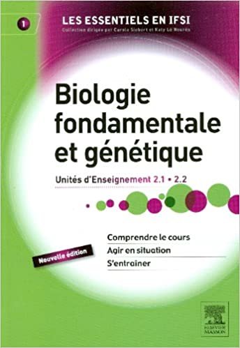 okumak Biologie fondamentale et génétique: Unité d&#39;enseignement 2.1 et 2.2 (Essentiels en IFSI)