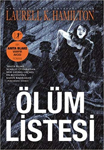 okumak Ölüm Listesi: Bir Anita Blake Vampir Avcısı Romanı