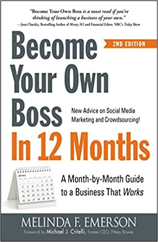 okumak Become Your Own Boss in 12 Months: A Month-By-Month Guide to a Business That Works