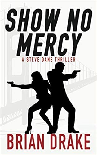 okumak Show No Mercy: A Steve Dane Thriller: 5