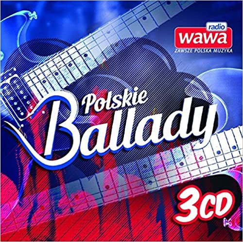 okumak POLSKIE BALLADY - RADIO WAWA -