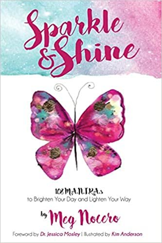 okumak Sparkle &amp; Shine: 108 M.A.N.T.R.A.s to BrightenYour Day and Lighten your Way