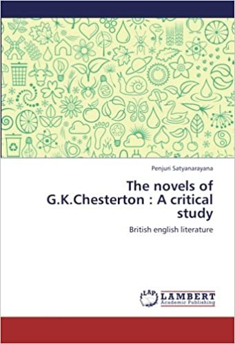 okumak The novels of G.K.Chesterton : A critical study: British english literature