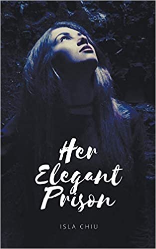 okumak Her Elegant Prison