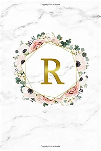okumak R: Adorable Floral Initial Monogram Letter R Wide Ruled Blank Notebook for Notes &amp; Writing - Pretty Marble &amp; Gold Personalized Wide Lined Journal &amp; Diary for Women and Girls.
