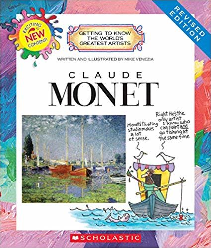 okumak Claude Monet (Revised Edition) (Getting to Know the Worlds Greatest Artists (Paperback))
