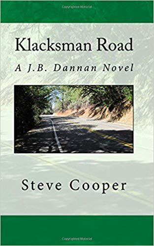 okumak Klacksman Road: Volume 4 (J.B. Dannan Novels)