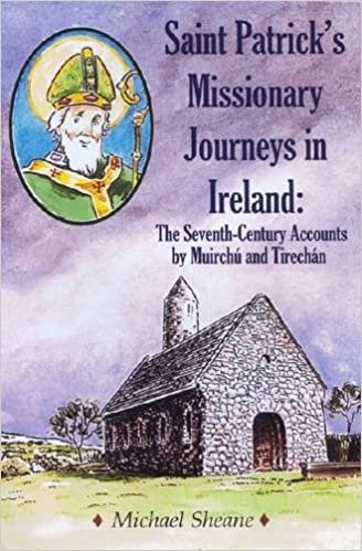 okumak St Patrick&#39;s Missionary Journeys in Ireland : The Seventh-Century Accounts of Muirchu and Tirechan
