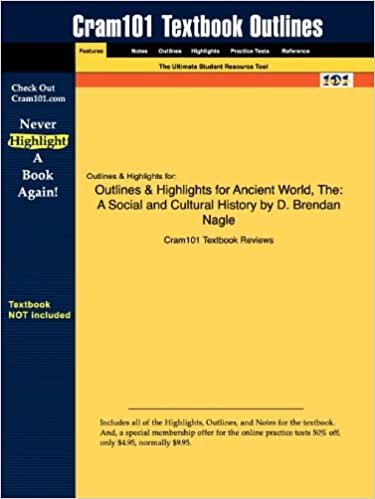 okumak Studyguide for The Ancient World: A Social and Cultural History by D. Brendan Nagle, ISBN 9780205637447