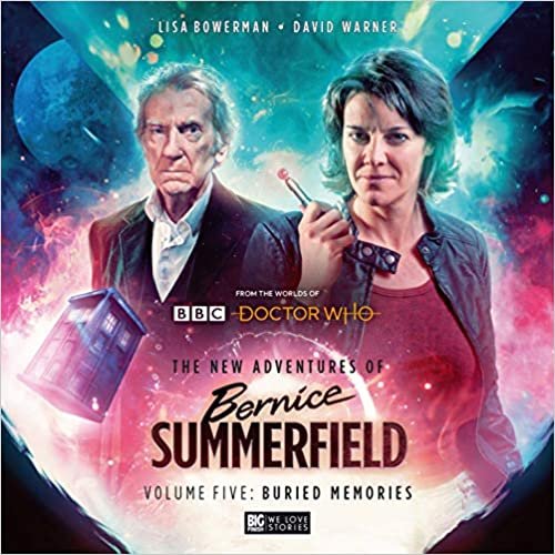 okumak The New Adventures of Bernice Summerfield: Buried Memories [Audio]