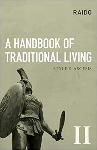 okumak A Handbook of Traditional Living: Style &amp; Ascesis: 2