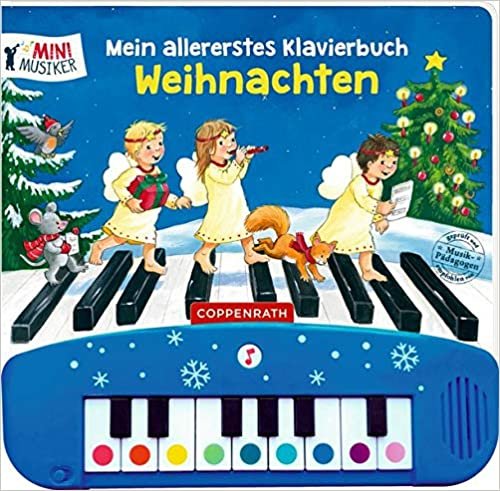 okumak Mein allererstes Klavierbuch: Weihnachten (Mini-Musiker)
