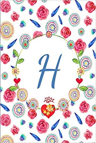 okumak H: Beautiful Mandala And Rose Flower Journal, Monogram Initial Letter H Lined Paper