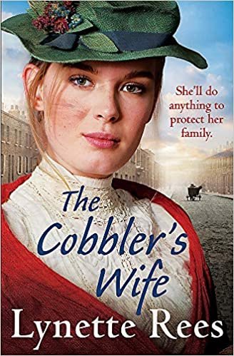 okumak The Cobbler&#39;s Wife: A gritty saga from the bestselling author of The Workhouse Waif