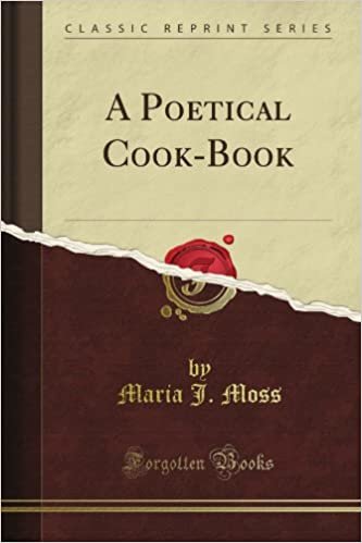 okumak A Poetical Cook-Book (Classic Reprint)