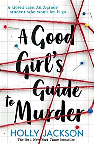 okumak A Good Girl&#39;s Guide to Murder