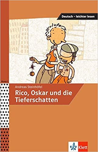 okumak Rico, Oskar und die Tieferschatten (Deutsch – leichter lesen)