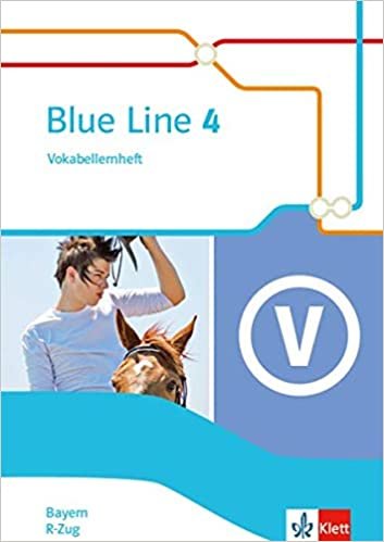okumak Blue Line 4 R-Zug. Ausgabe Bayern: Vokabellernheft Klasse 8 (Blue Line. Ausgabe für Bayern ab 2017)