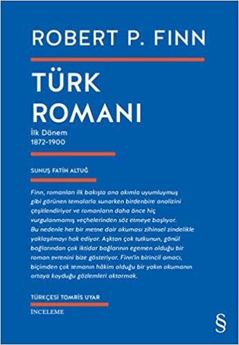 okumak Türk Romanı: İlk Dönem 1872-1900
