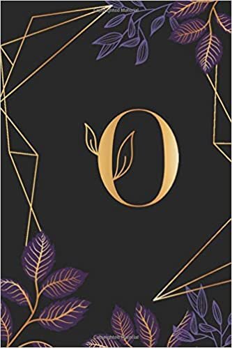 okumak O: Cute Personalized Lined Journal Black Background &amp; Flowers | Initial Monogram Alphabet Letter Ruled Notebook | Diary for Writing &amp; Note Taking for Girls &amp; Women (6 x 9 - 110 lined pages)