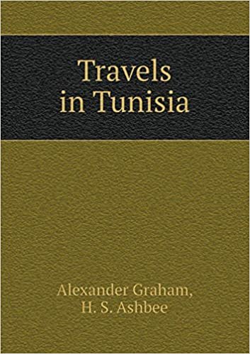 okumak Travels in Tunisia