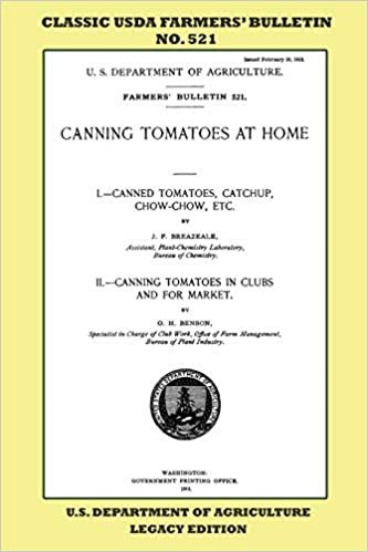 okumak Canning Tomatoes At Home (Legacy Edition): Classic USDA Farmers’ Bulletin No. 521 (Classic Farmers Bulletin Library)