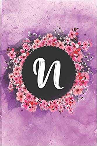 okumak Cherry blossom flowers letter N journal: Personalized Monogram Initial N with pretty colorful watercolor pink floral sakura for women &amp; girls || birthday gift idea