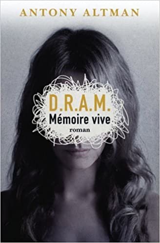 okumak D.R.A.M.: Mémoire vive