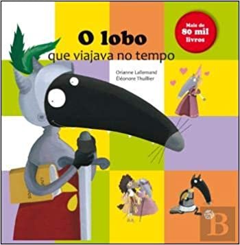 okumak O Lobo que Viajava no Tempo (Portuguese Edition)