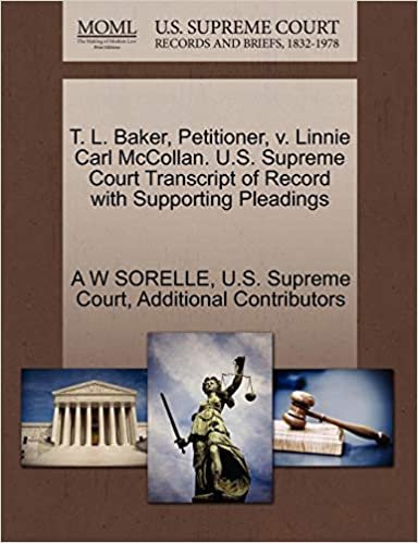 okumak T. L. Baker, Petitioner, v. Linnie Carl McCollan. U.S. Supreme Court Transcript of Record with Supporting Pleadings