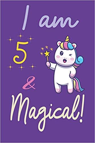 okumak Fun Unicorn Journal I am 5 &amp; Magical: A Unicorn Journal Notebook for Girls who loves Unicorn, Space for Writing and Drawing!, 5 Year Old Birthday Gift for Girls!