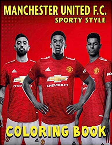 indir Sporty Style - Manchester United F.C. Coloring Book: Great for Any Man UTD Fan