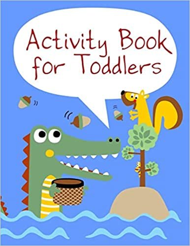 Activity Book For Toddlers: Beautiful and Stress Relieving Unique Design for Baby and Toddlers learning