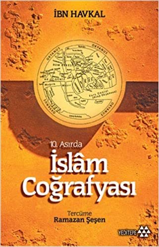 okumak 10. Asırda İslam Coğrafyası