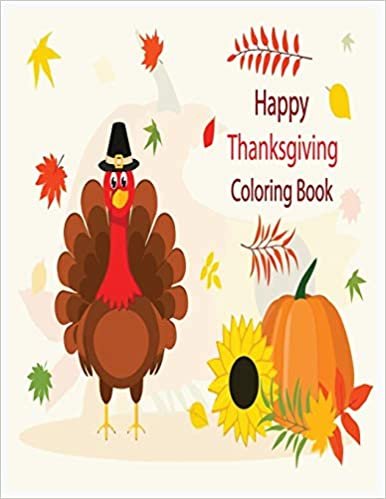 okumak Happy thanksgiving coloring book: Thanksgiving coloring books for toddlers