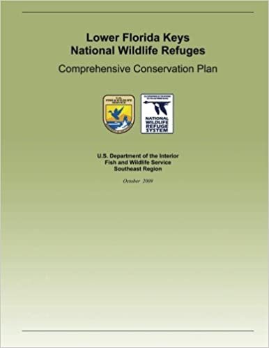 okumak Lower Florida Keys National Wildlife Refuge: Comprehensive Conservation Plan