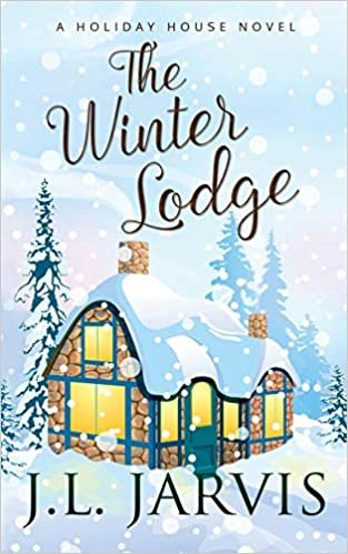 okumak The Winter Lodge: A Holiday House Novel