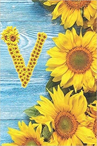 okumak V: Sunflower Personalized Initial Letter V Monogram Blank Lined Notebook,Journal and Diary with a Rustic Blue Wood Background