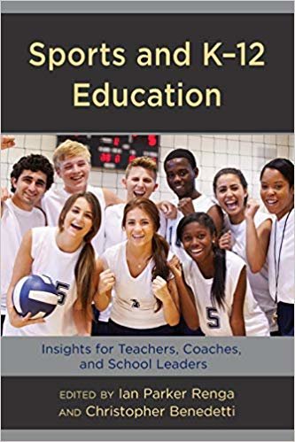 okumak Sports and K-12 Education : Insights for Teachers, Coaches, and School Leaders