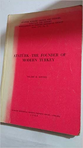 okumak ATATÜRK - THE FOUNDER OF MODERN TURKEY