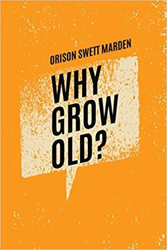okumak Why Grow Old?